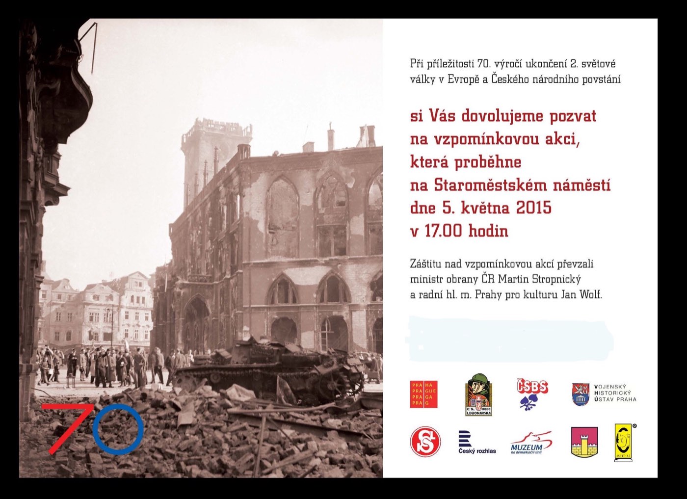 70. VÝROČÍ ČESKÉHO NÁRODNÍHO A PRAŽSKÉHO POVSTÁNÍ 5.5.2015 Staroměstské náměstí