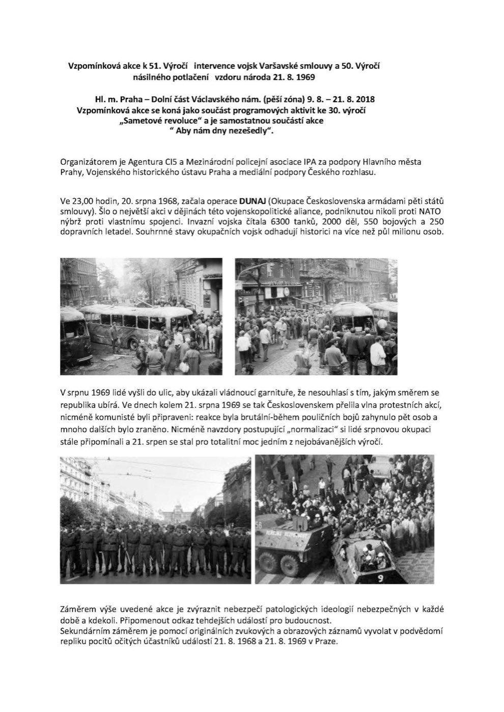Vzpomínková akce k 51. Výročí intervence vojsk Varšavské smlouvy a 50. Výročí násilného potlačení vzdoru národa 21. 8. 1969